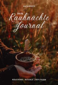 Neu im Buchhandel Rauhnächtejournal von Anita Arneitz